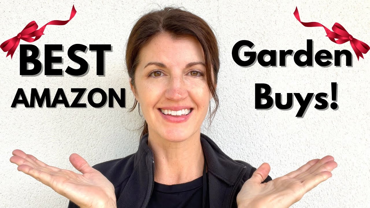 BEST Amazon Gardening Purchases - TRY THESE for your Garden!