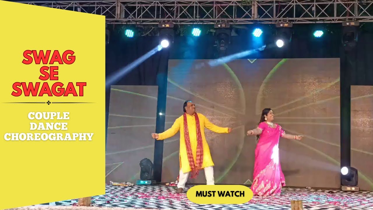 Couple dance | Swag se Swagat | Bollywood songs fusion | Sangeet |  Choreo. Nakshnites Nitin