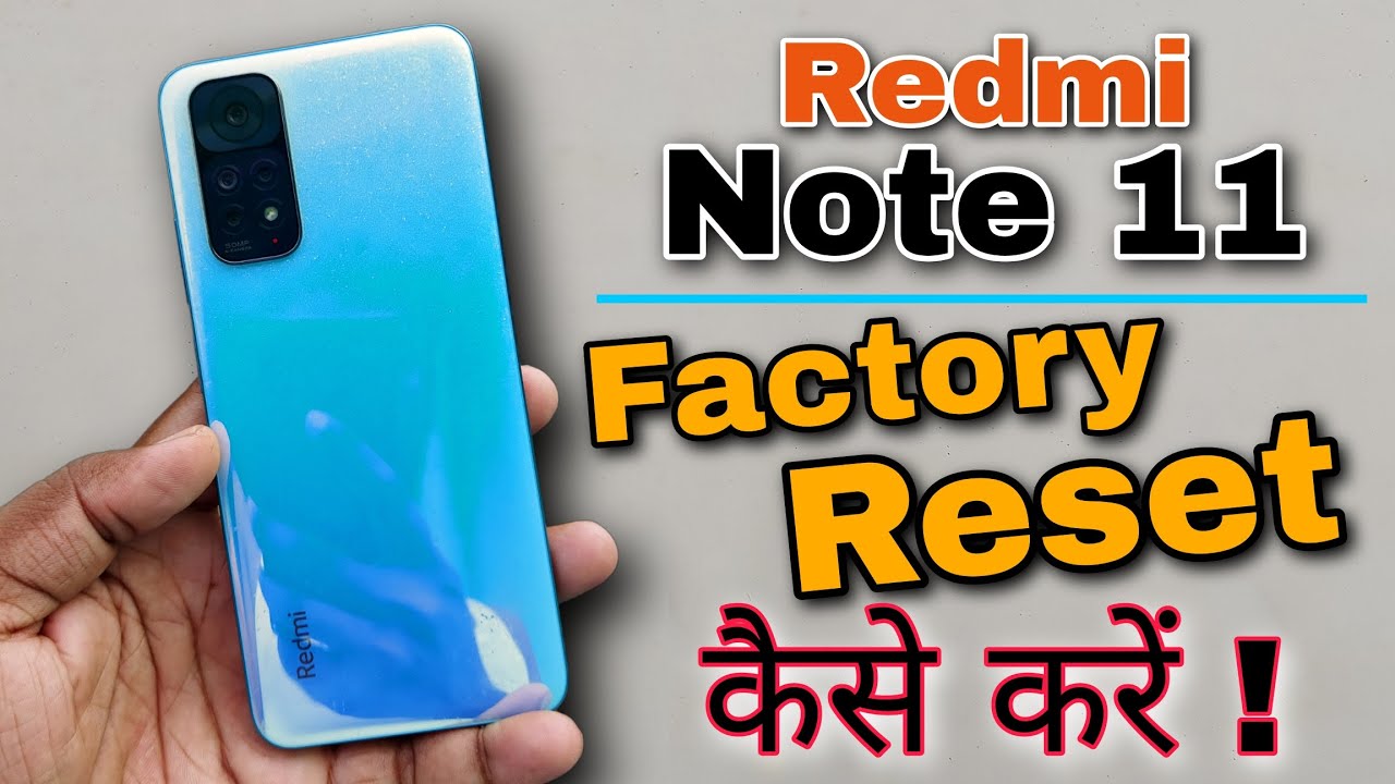 Redmi Note 11 Factory Reset Kaise Kare | How to Hard Reset Redmi Phones