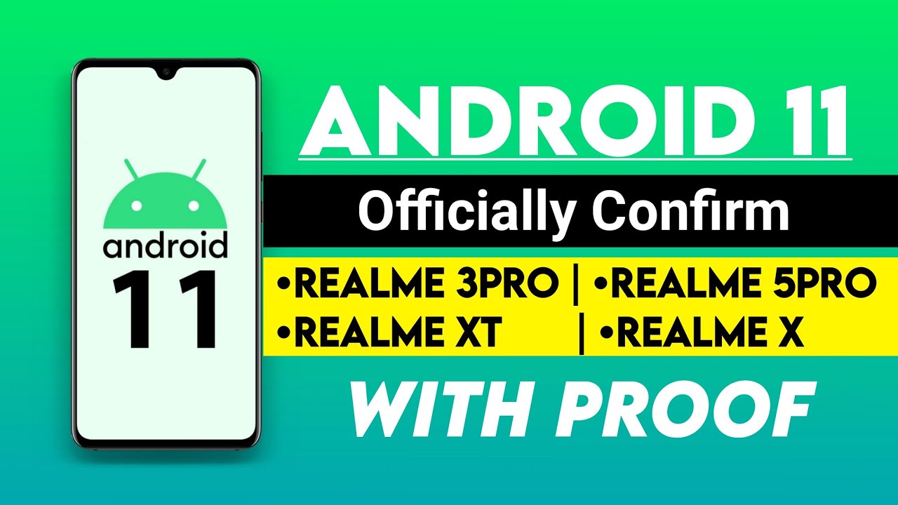 Realme Android 11 Officially Confirm | Realme 3pro/5pro/XT/X | Realme Android 11 update