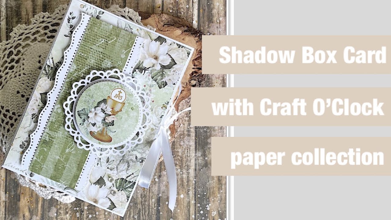Shadow Box Card with #craftoclock Greenery Invitation paper collection #shadowbox #komunia