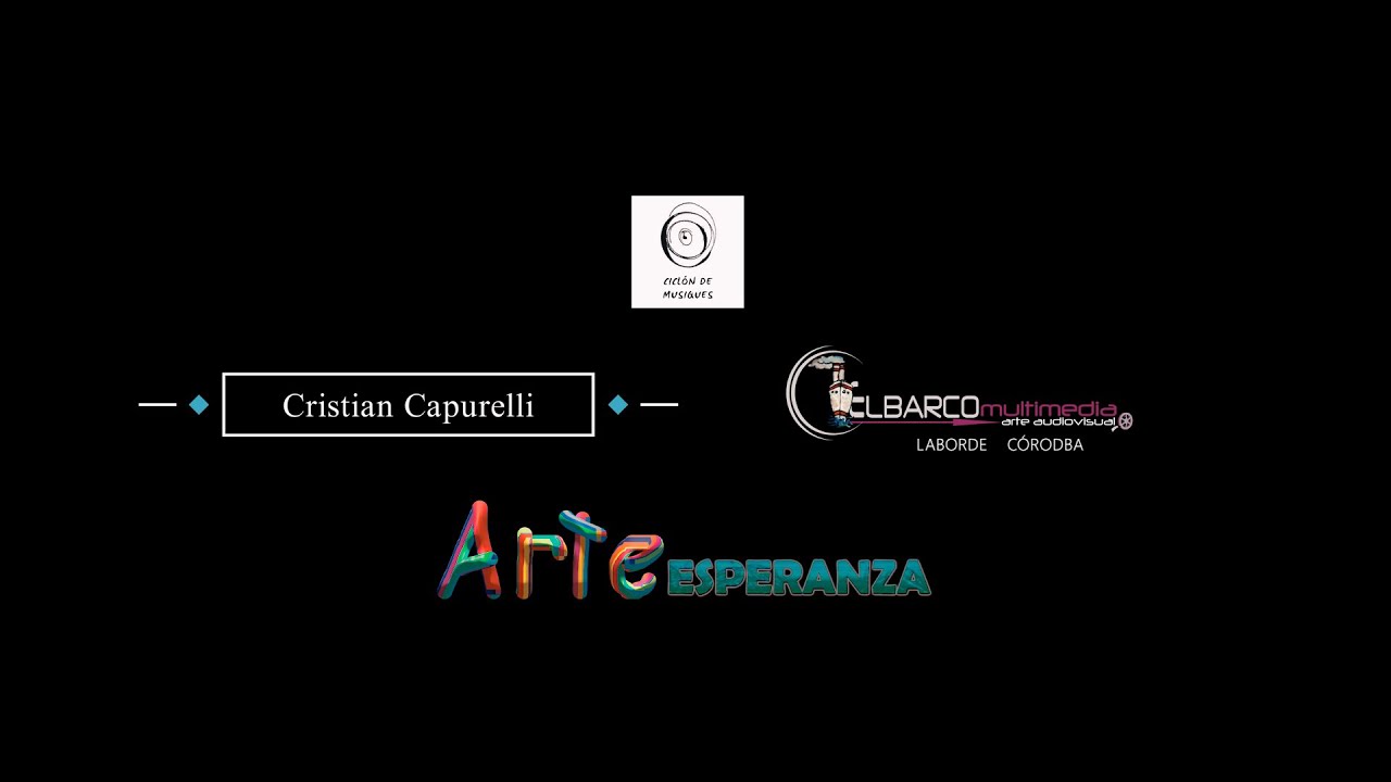 Arte esperanza - Cristian Capurelli y Amigos