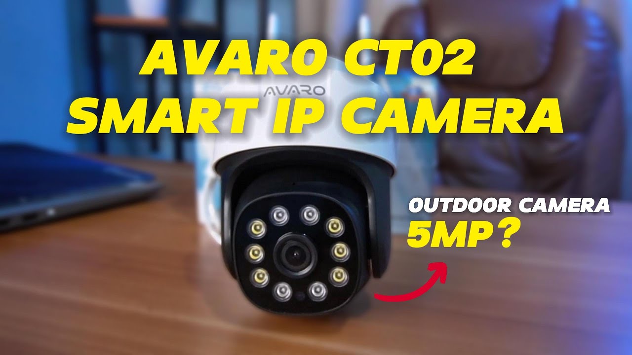 REVIEW AVARO CT02 SMART IP OUTDOOR