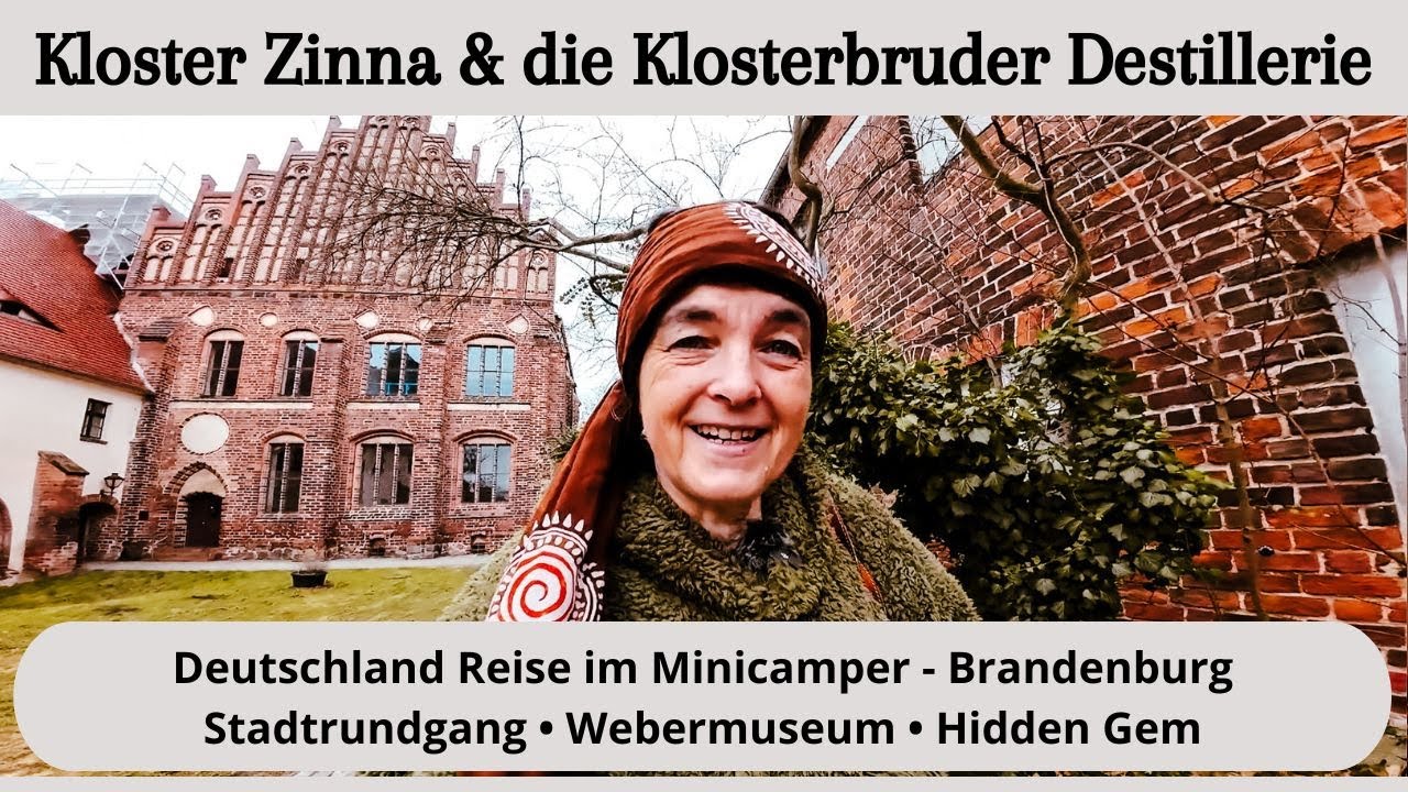 #138 Kloster Zinna & die Klosterbruder Destillerie • Stadtrundgang & Kloster • Minicamper Roadtrip