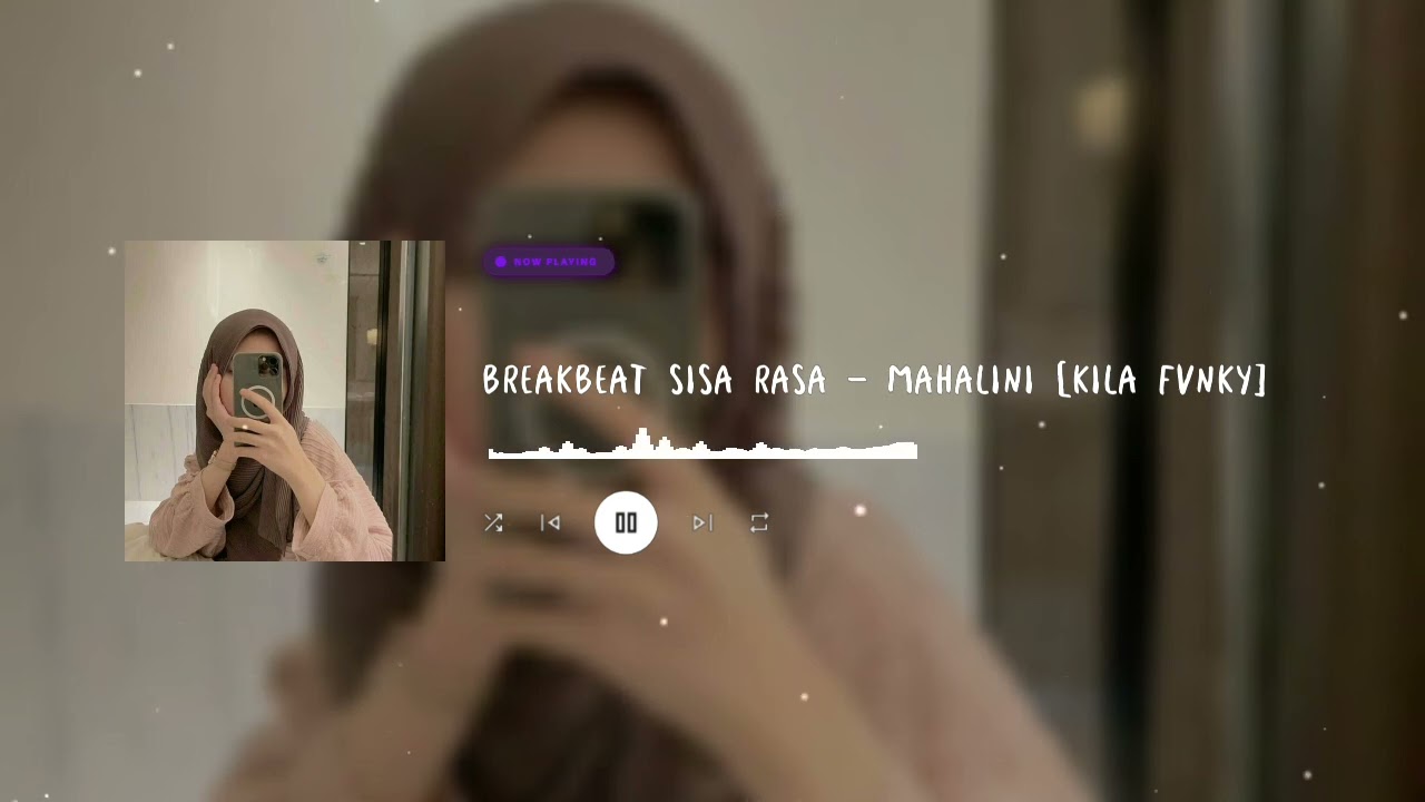 BREAKBEAT SISA RASA - MAHALINI [KILA FVNKY] Viral TikTok 2026 !!