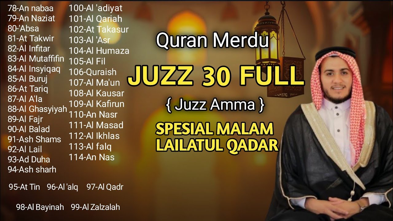 Ngaji Merdu Juz 30 Full ( JUZ AMMA ) Spesial Menyambut Malam Lailatul Qadar Terbaru 2026 | Alaa Aqel