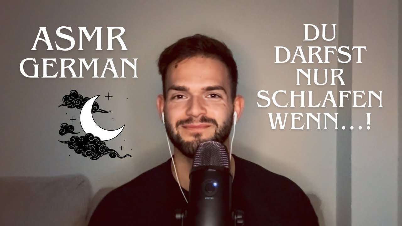 ASMR GERMAN | Du darfst nur schlafen, wenn Folgendes auf dich zutrifft! 🤫🥱