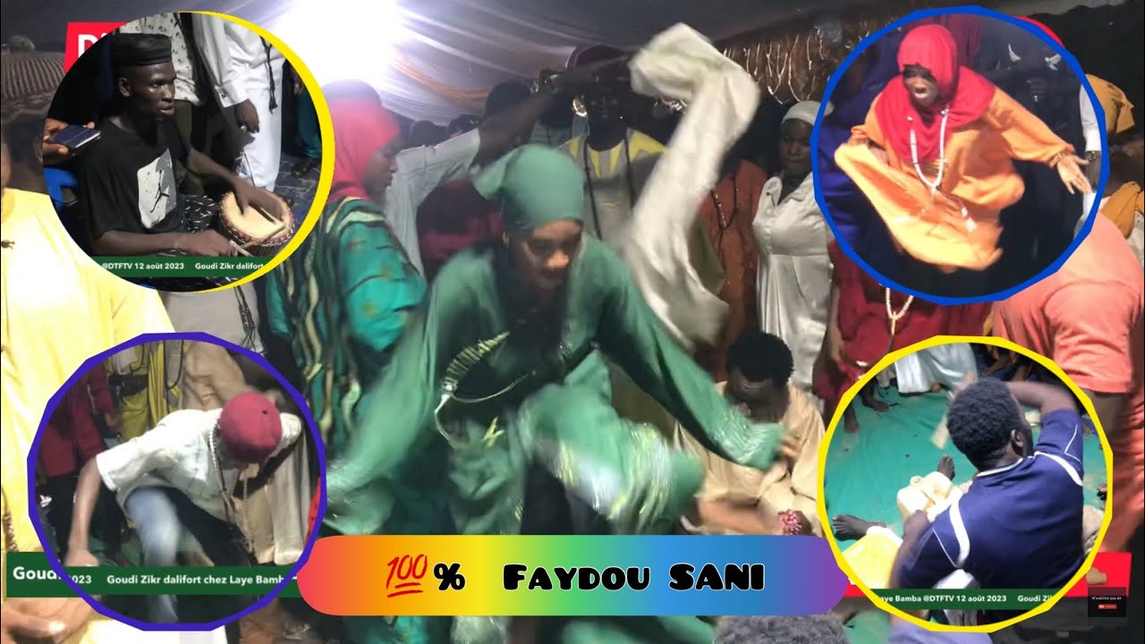 💯% Faydou Sni Zikr Awa SAR & Khayba chez Laye Bamba @DTFTV