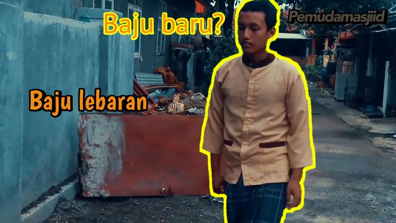 Pemudamasjiid. Baju Lebaran.. filmsunda