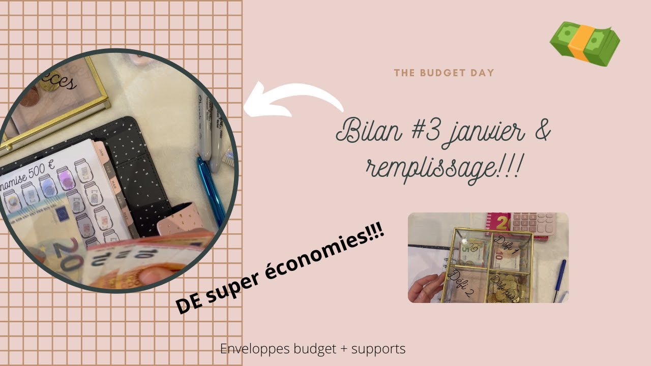 BILAN # 3 JANVIER -REMPLISSAGE #4 -- SYSTÈME DES ENVELOPPES BUDGET
