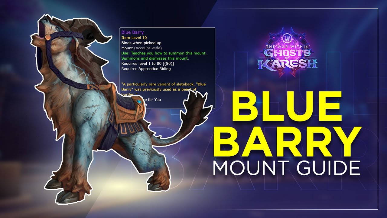 Hidden Blue Barry Mount Guide &ndash; Unlock in 4 Days (WoW 11.2)