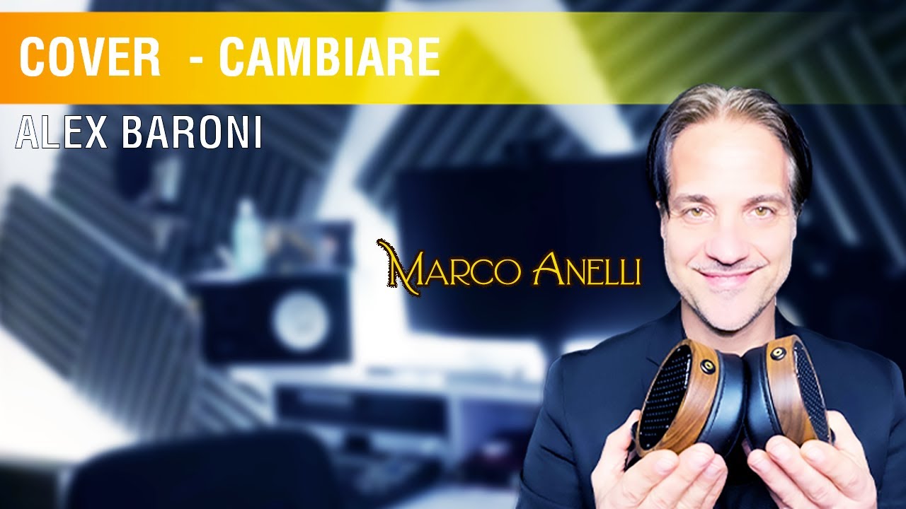 CAMBIARE- ALEX BARONI - ( COVER MARCO ANELLI )