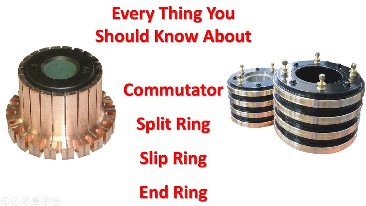 Difference between commutator and slipring and splitring and end ring