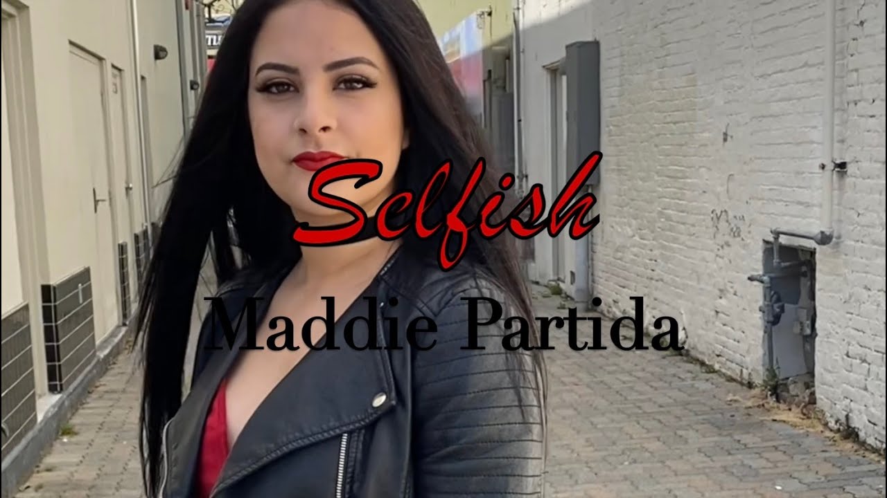Maddie & Jackie- Selfish (Official Video)