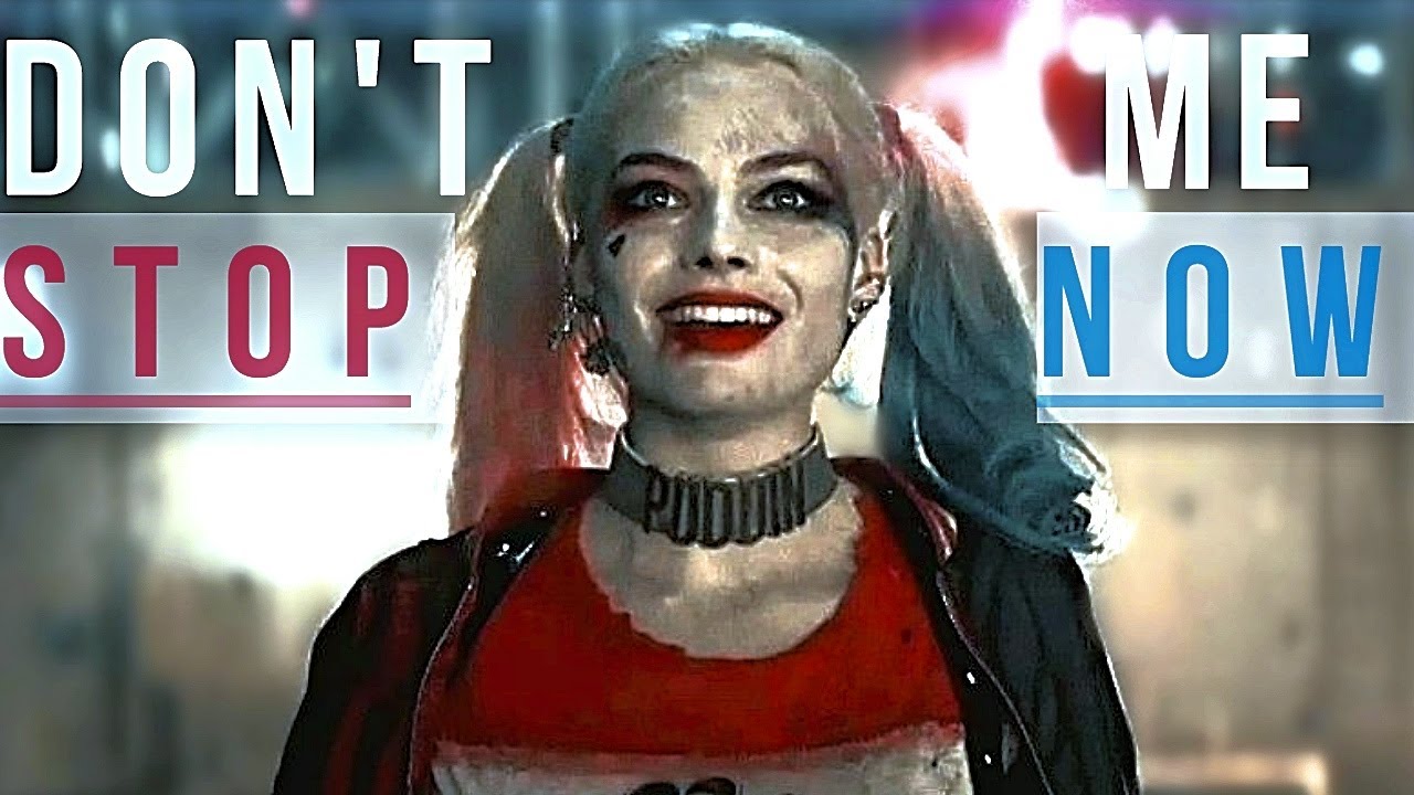 Joker X Harley | Don't Stop Me Now
