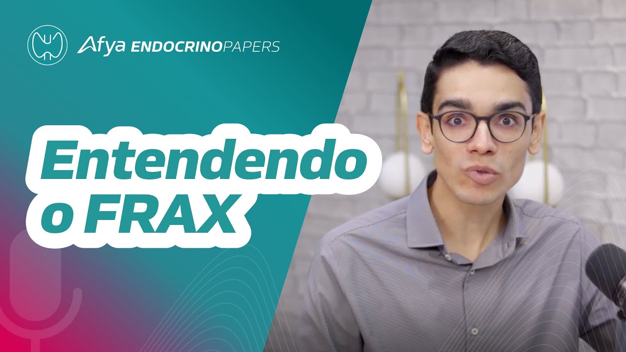 O que é o FRAX e quando deve ser utilizado?