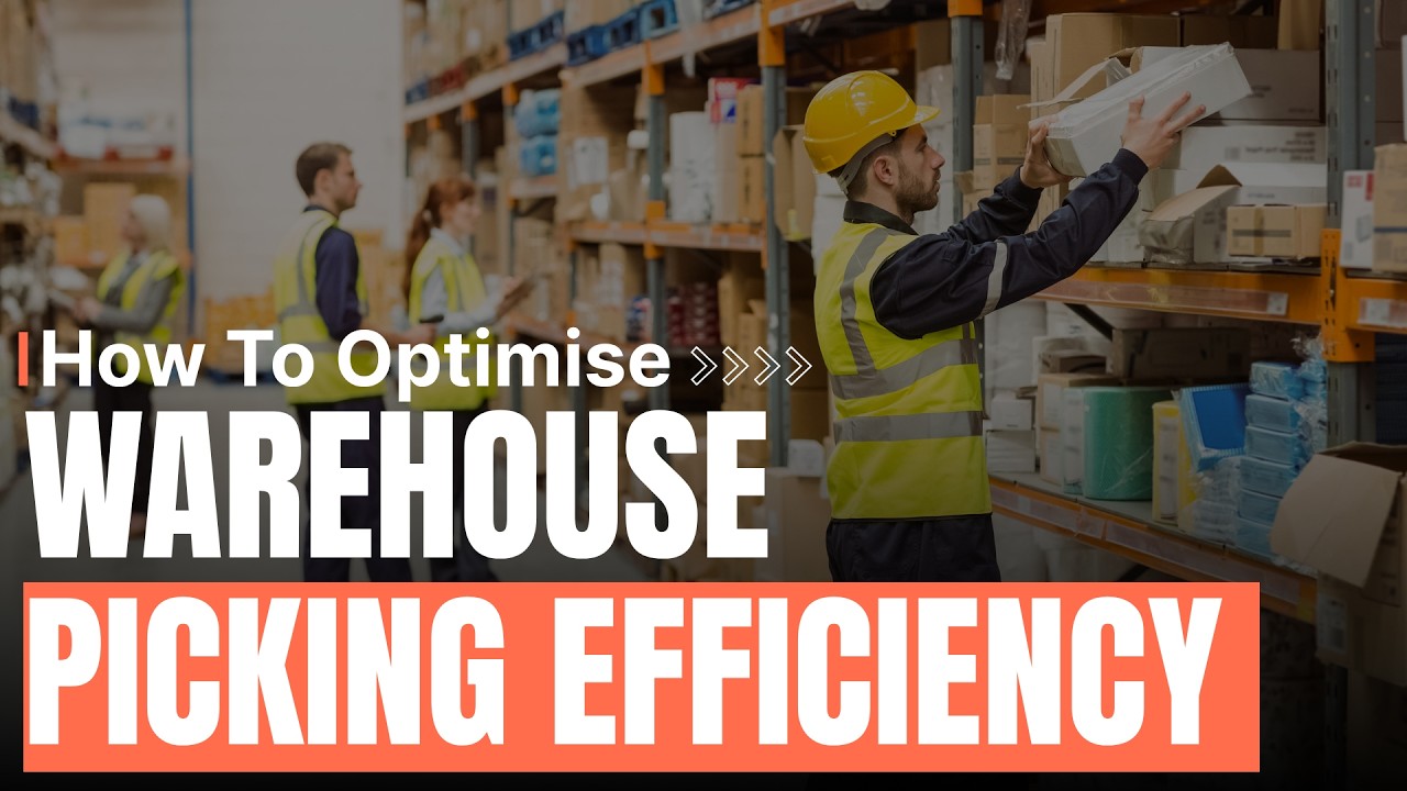 Warehouse Picking Efficiency Optimization | Strategies to Improve Order Picking Speed & Accuracy
