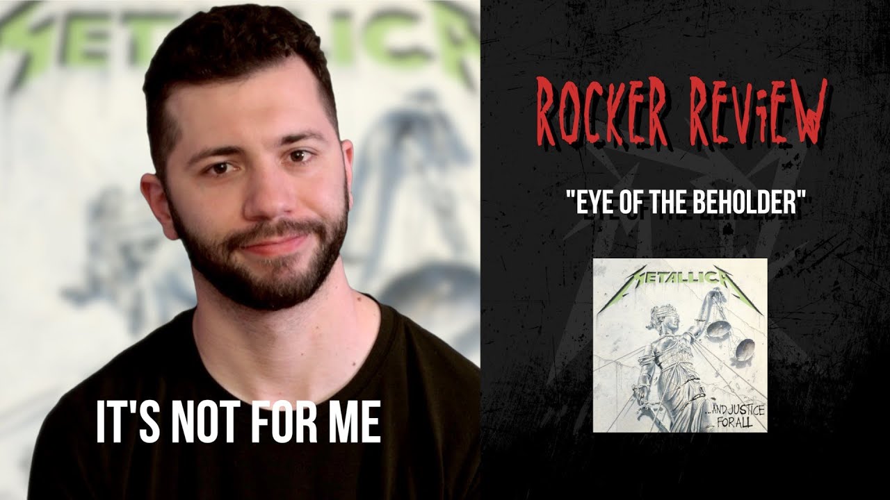 Rocker Review: "Eye of the Beholder" (Metallica)
