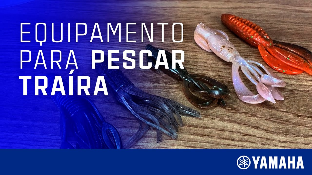 Qual o equipamento ideal para pescar traíra - Dica Yamaha com Nelson Nakamura