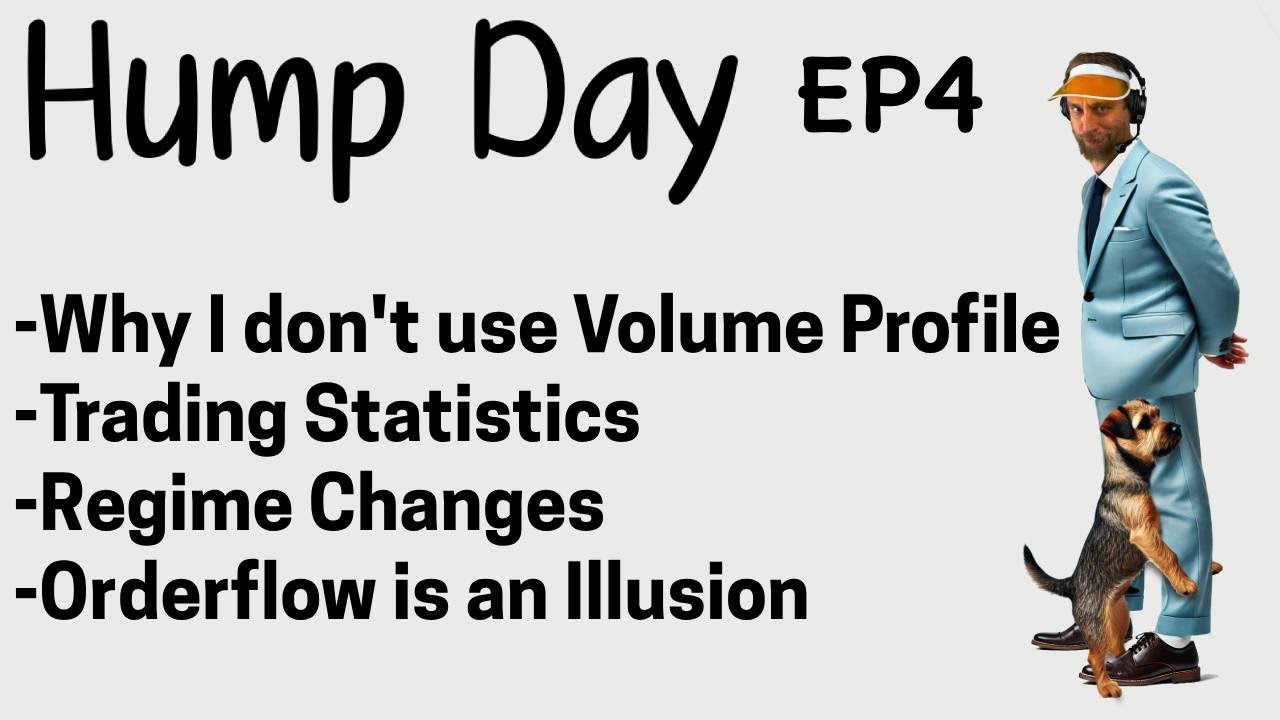 Let's Talk Trading | Orderflow is Fake, Volume Profile Out the Window, Statistics & Regime Changes