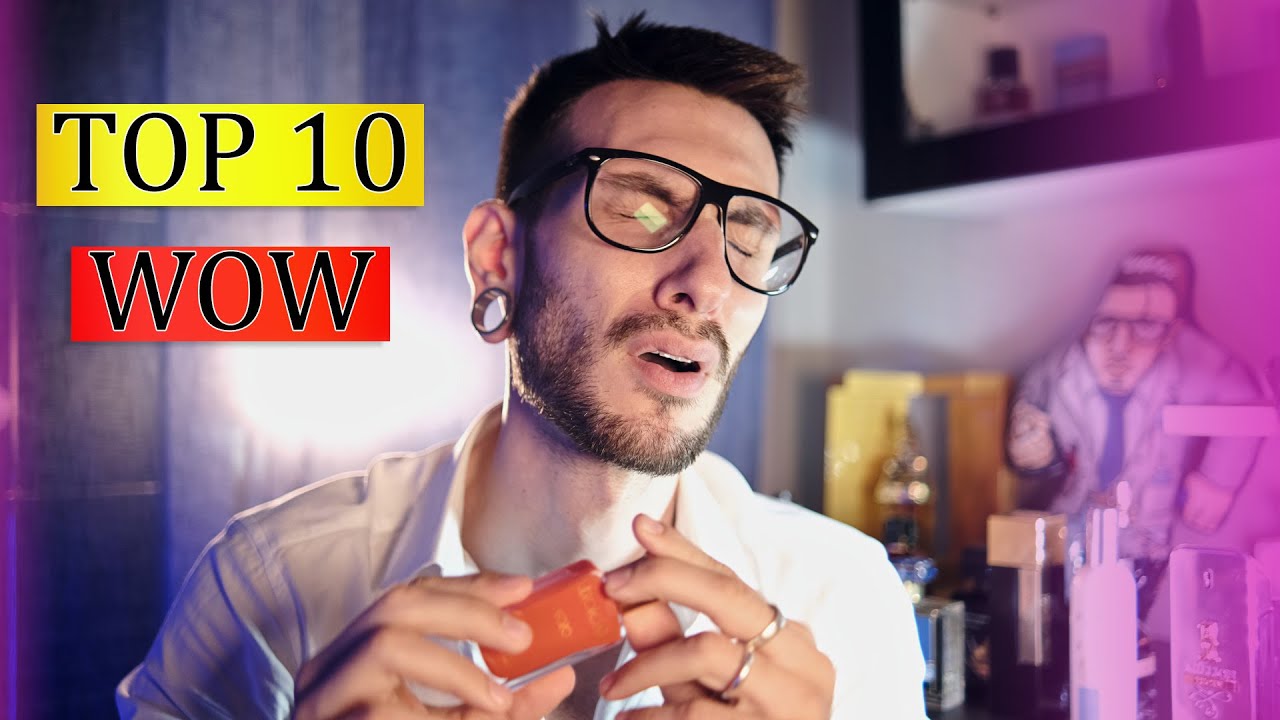 TOP 10 - PROFUMI CHE FANNO ESCLAMARE...WOW!