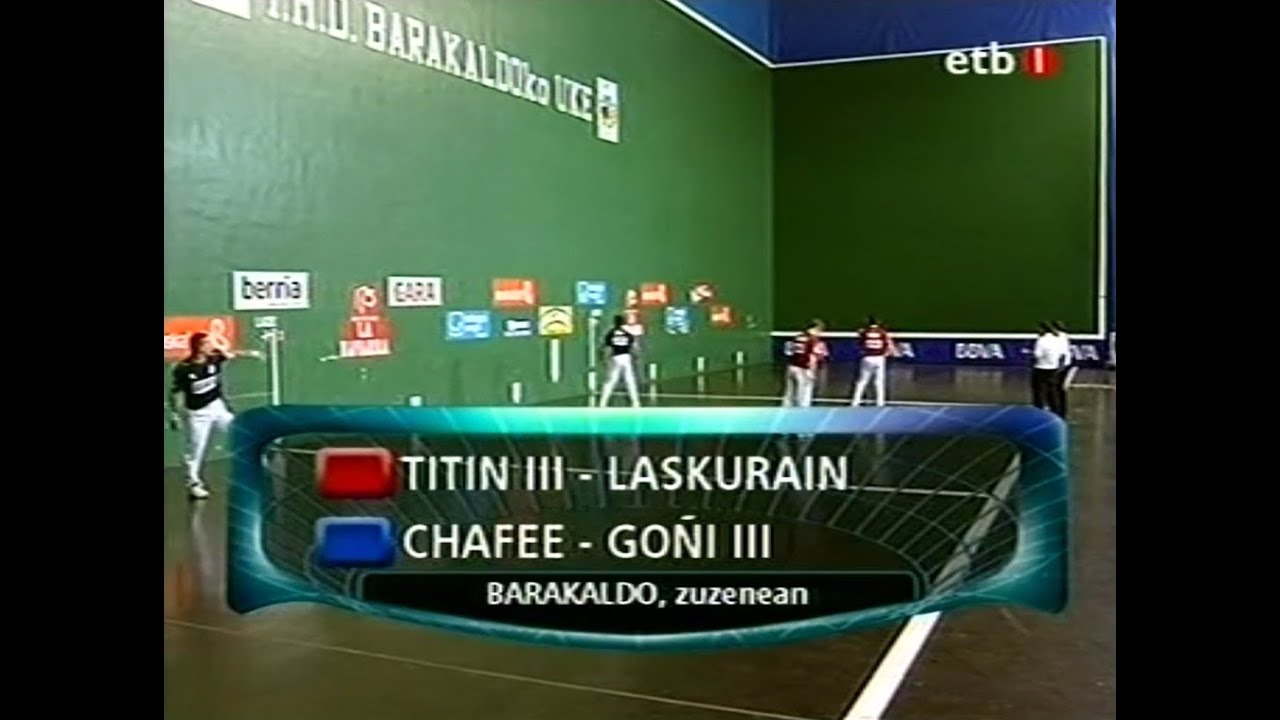 TITIN III - LASKURAIN vs CHAFEE - GOÑI III (Barakaldo · 2007) Mano