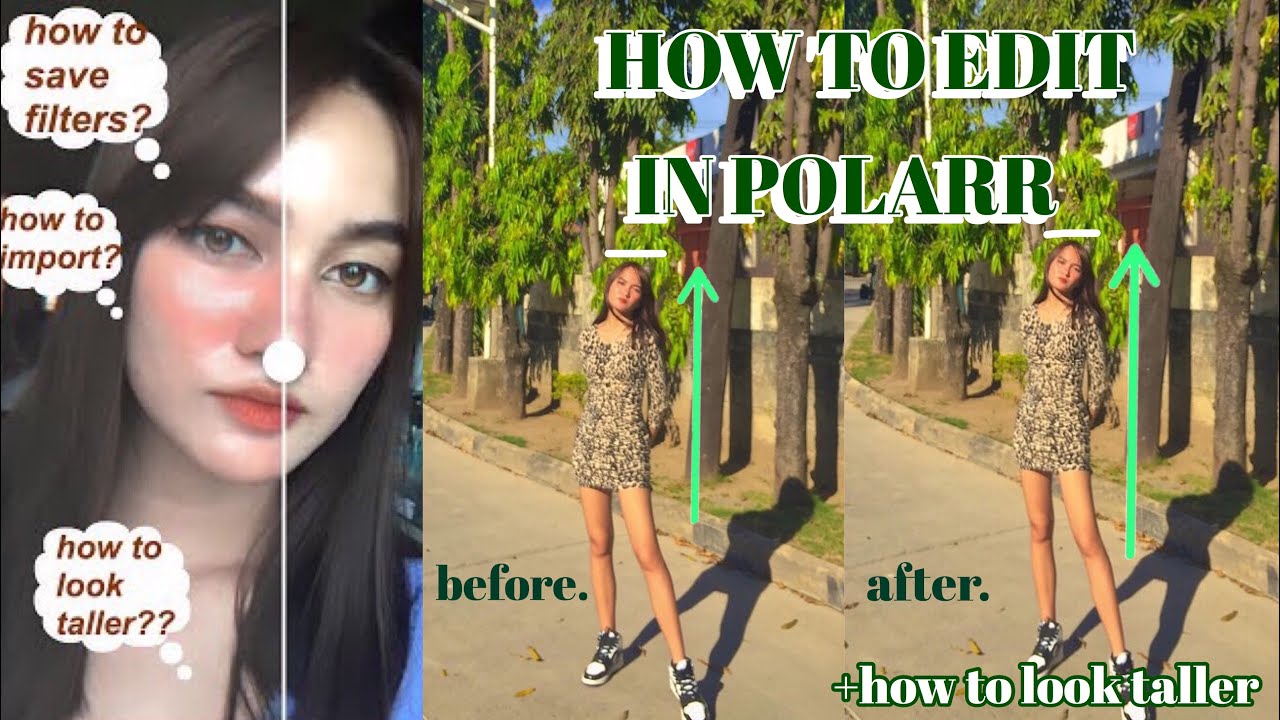 HOW TO EDIT IN POLARR + hack on how to look taller using this app