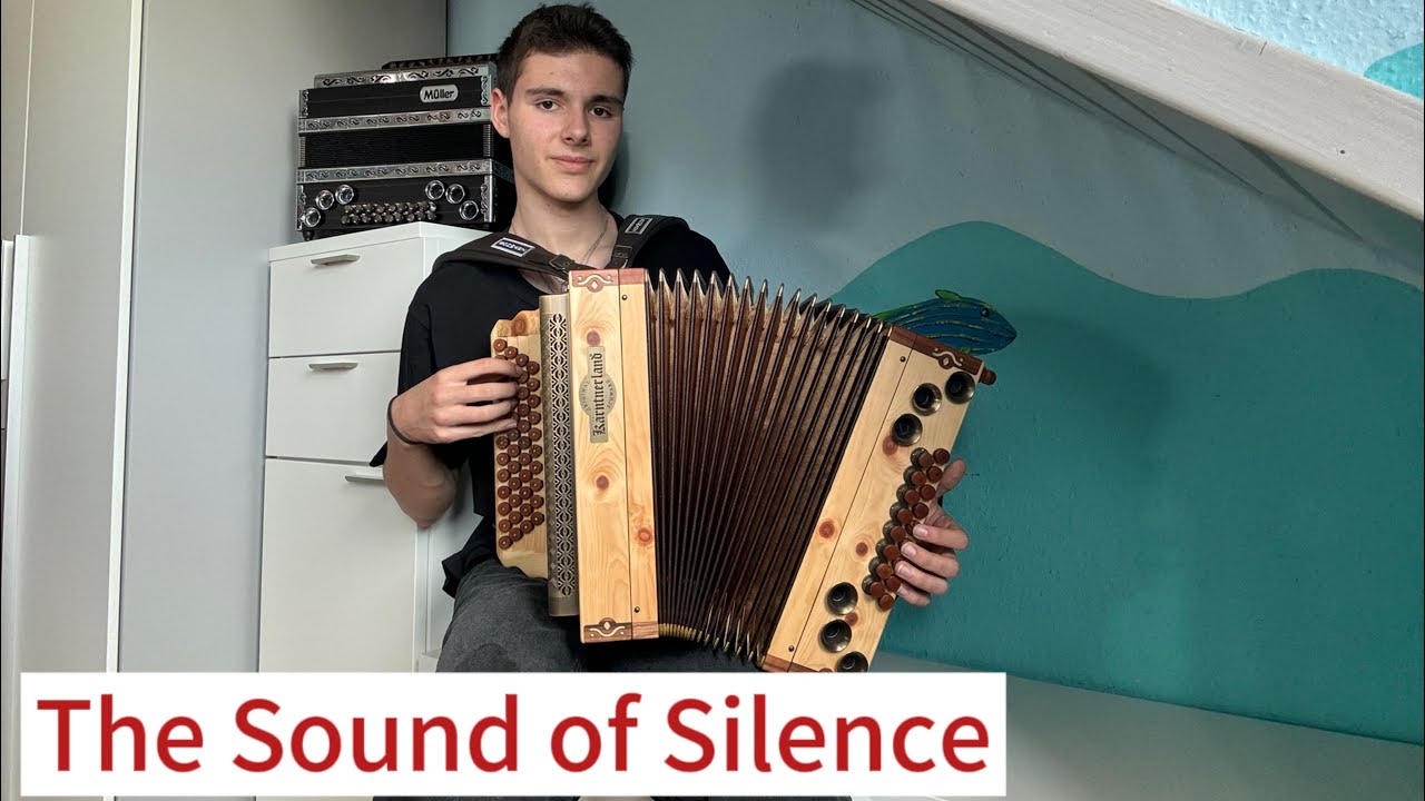The Sound of Silence/ steirische Harmonika