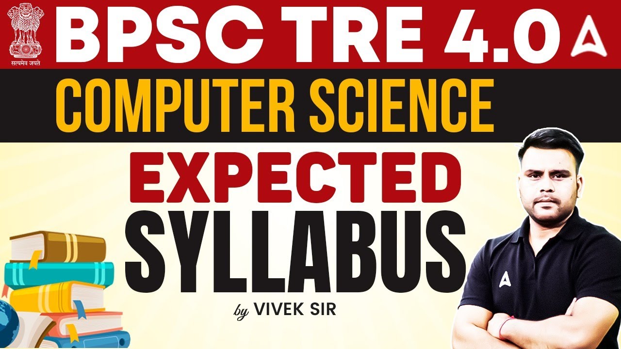 BPSC TRE 4.0 Computer Science 2025 | TRE Computer Expected Syllabus, Topics & Strategy by Vivek Sir