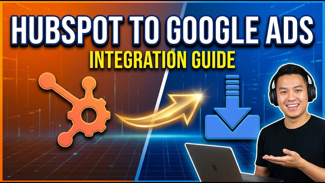 HubSpot & Google Ads: How to Sync Offline Conversions (No Coding Required!)
