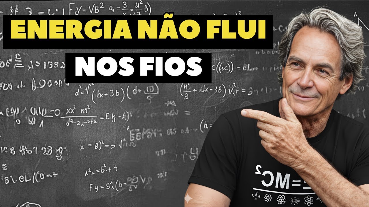 A energia NÃO flui pelos fios – o erro que Feynman explicou