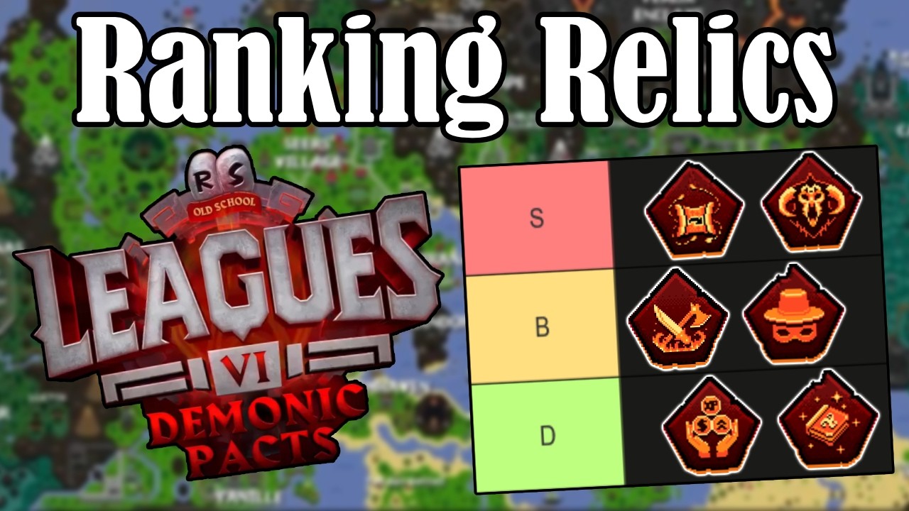 The BEST Relics in Leagues 6 - OSRS Leagues 6 Relic Tier List & Breakdown