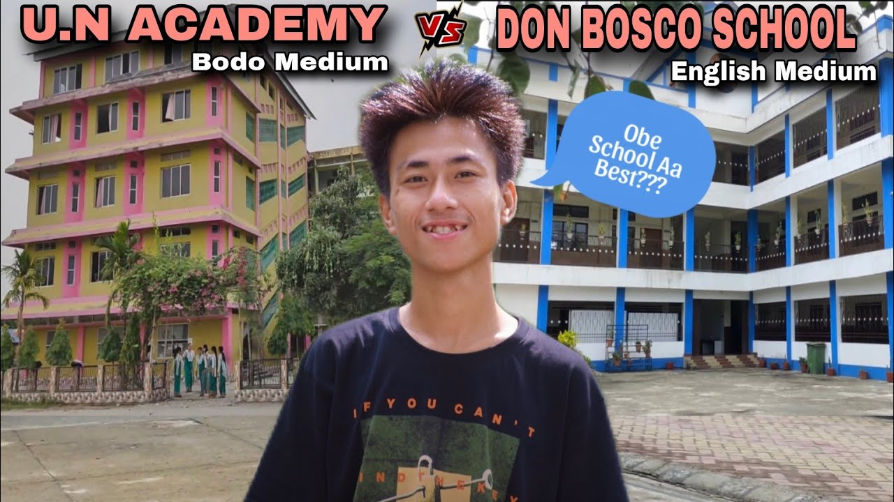 Most Famous School in Kokrajhar || Obe School aa Sabchin de ?? ( U.N Academy na Don Bosco)❤️❤️
