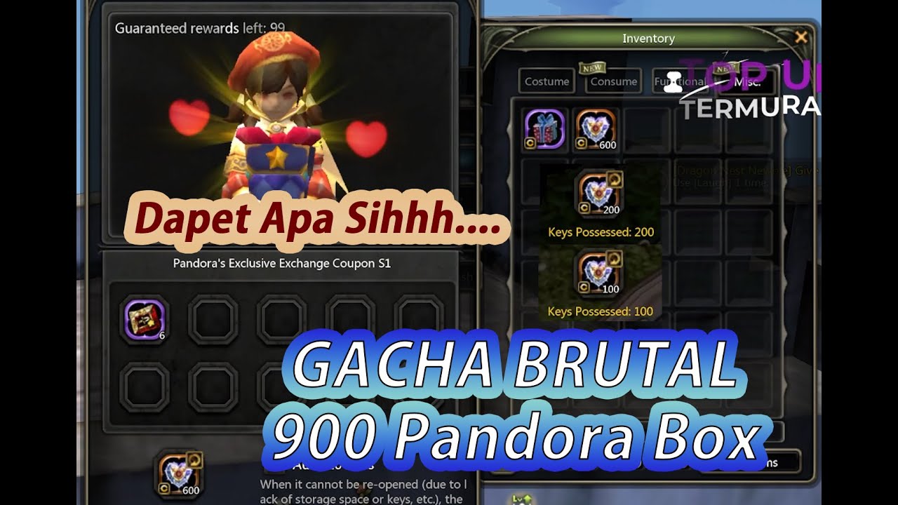 GACHA BRUTAL 900 PANDORA BOX Dapet Apa Sihhhh....di Dragon Nest Classic
