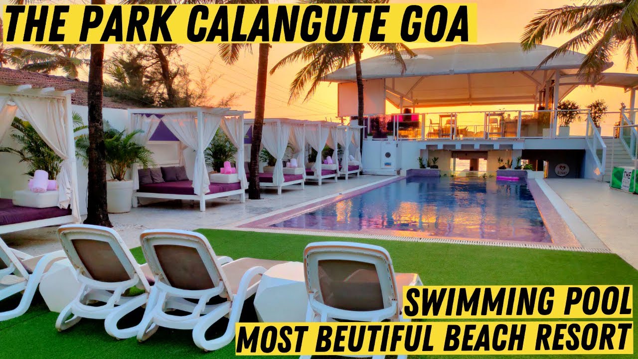 Best Place To Hangout In Calangute | The Park Goa | Beach Resort | Holiday Street | Goa Vlog