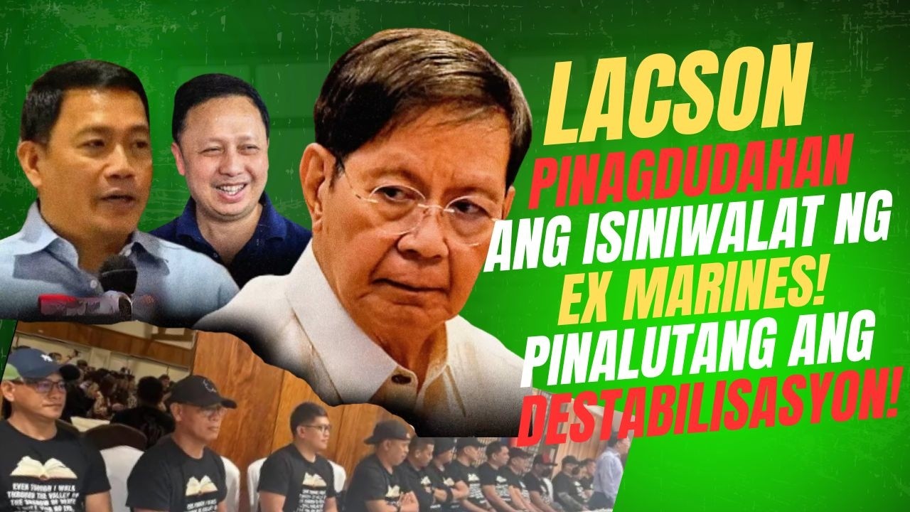 LACSON PINAGDUDAHAN ANG MGA EX MARINES! IMBES MAG-IMBISTIGA PINALUTANG ANG DESTABILISASYON!