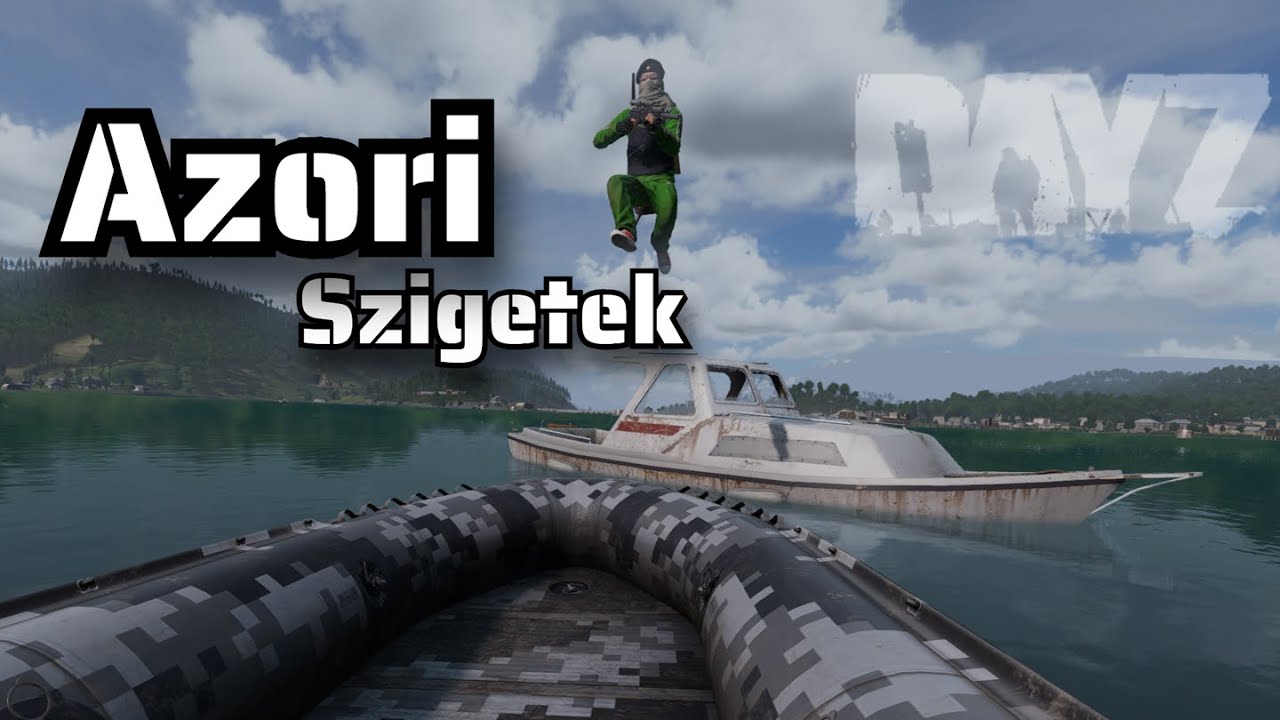 Dayz -  Azalea | A Vulkáni Tó Fiai💥