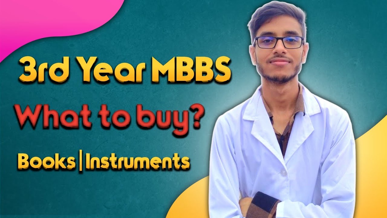 Booklist & Ward Instruments | 3rd Year MBBS Study | Dr Med - Sakib Rahaman