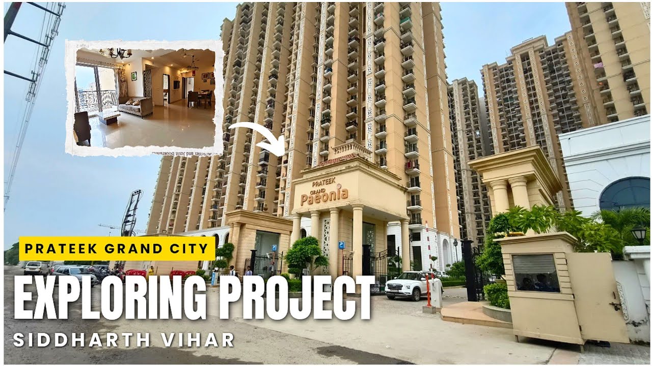 Exploring Prateek Grand City Project in Siddharth vihar