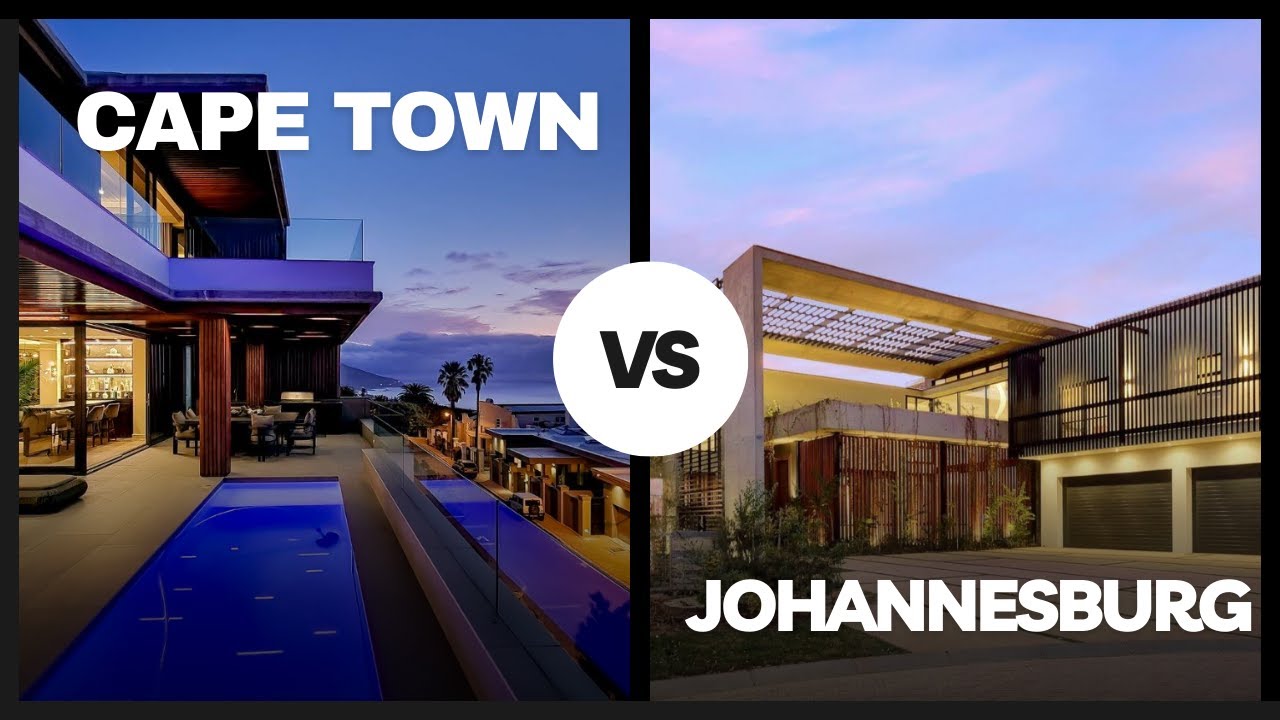 Cape Town vs Johannesburg Real Estate. Which City Offers the Best ?