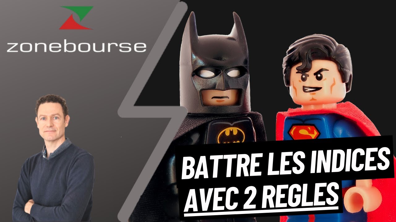 Battre les indices avec 2 règles simples