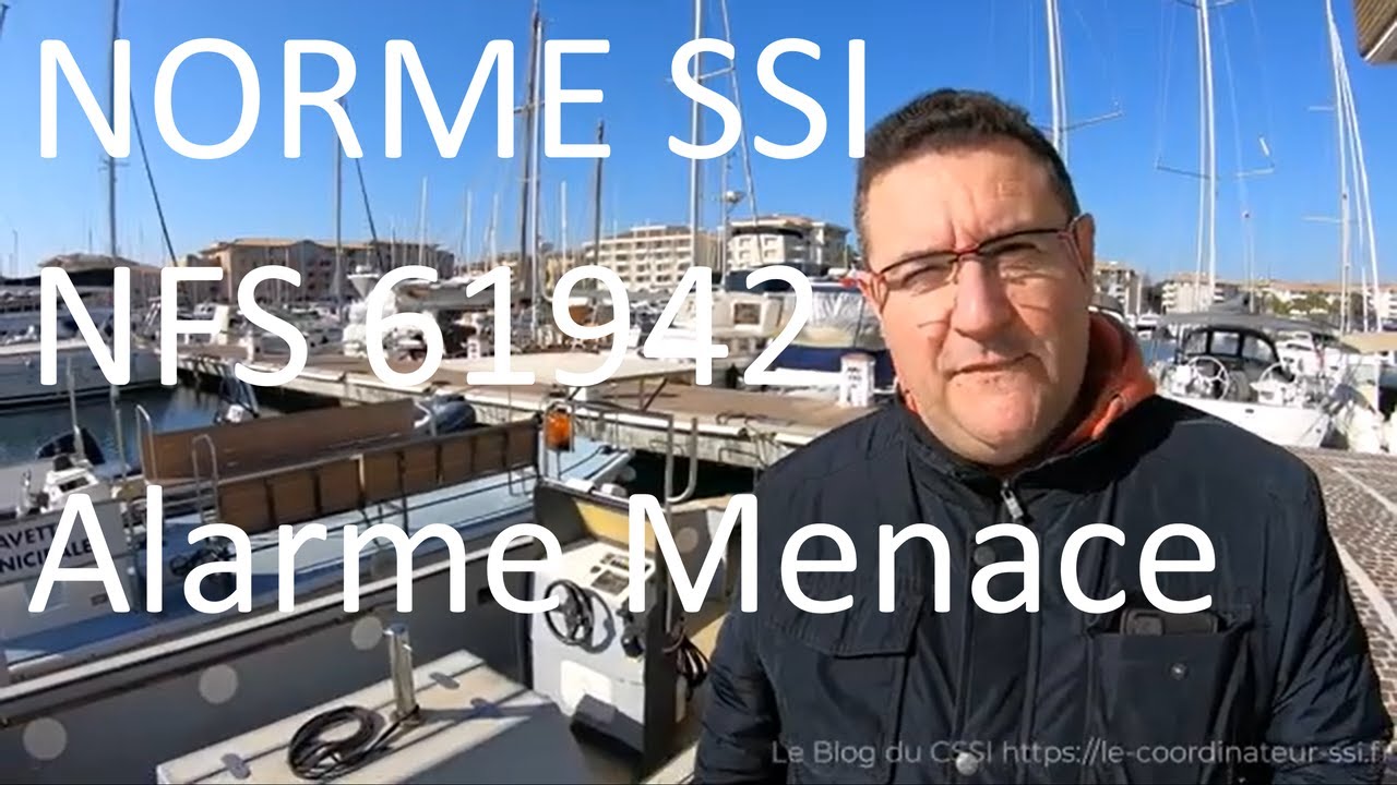 Norme SSI - Alarme Menace - NFS 61942