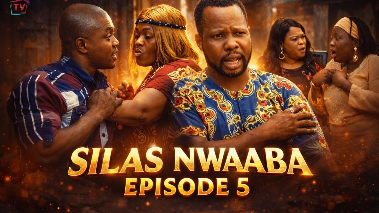 SILAS NWAABA  IGBO COMEDY SERIES EPISODE FIVE