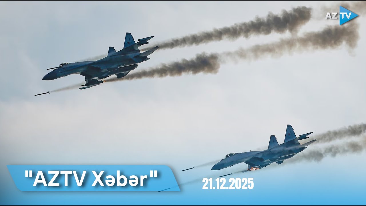 AZTV XƏBƏR (12:00) | 21.12.2025