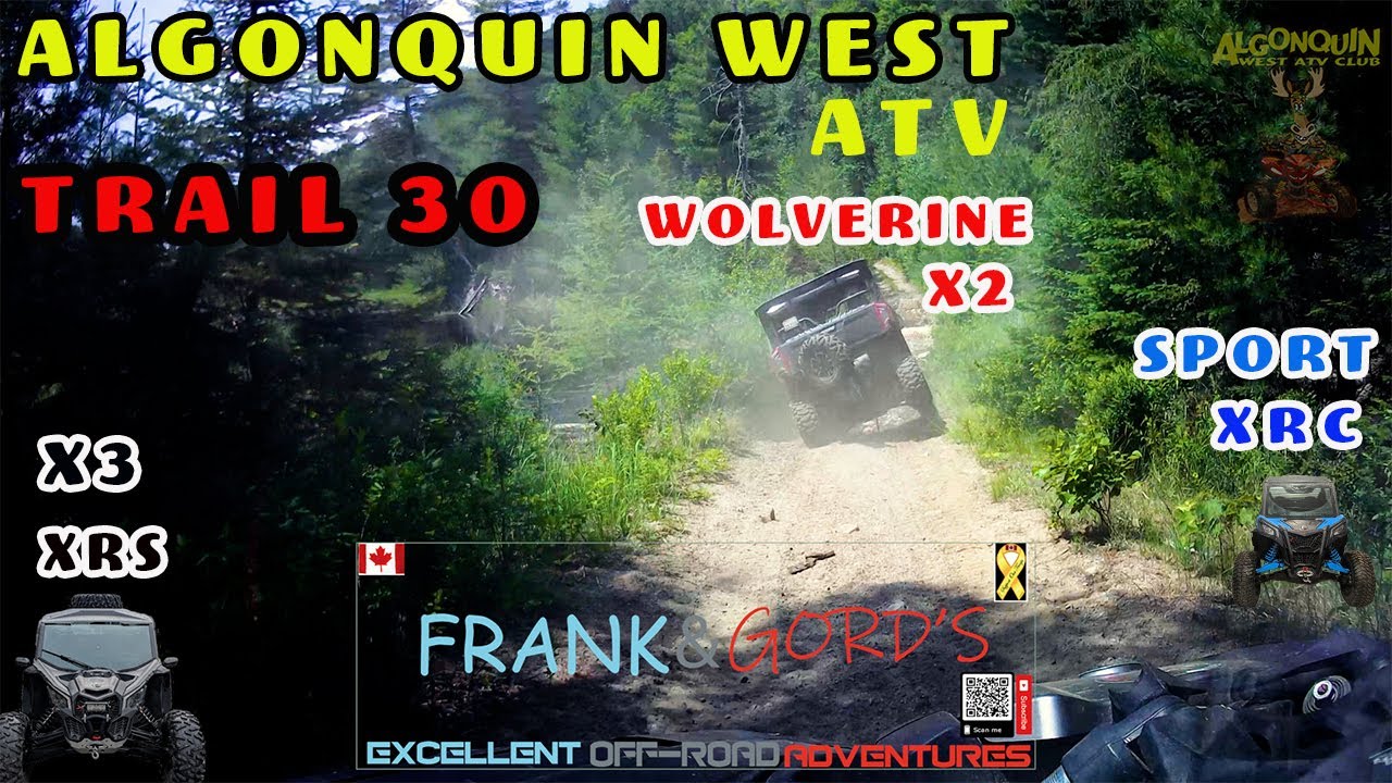 Wolverine X2 | Maverick X3 | Maverick Sport XRC | SXS/ATV/UTV Trail Riding | Algonquin west Trail 30