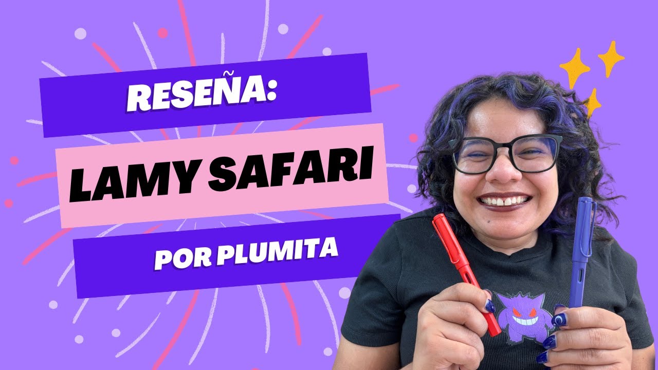 Reseña Lamy Safari - Plumita Writes