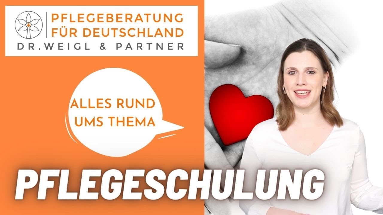 Pflegeschulung f&uuml;r Angeh&ouml;rige - Alles, was Sie wissen sollten