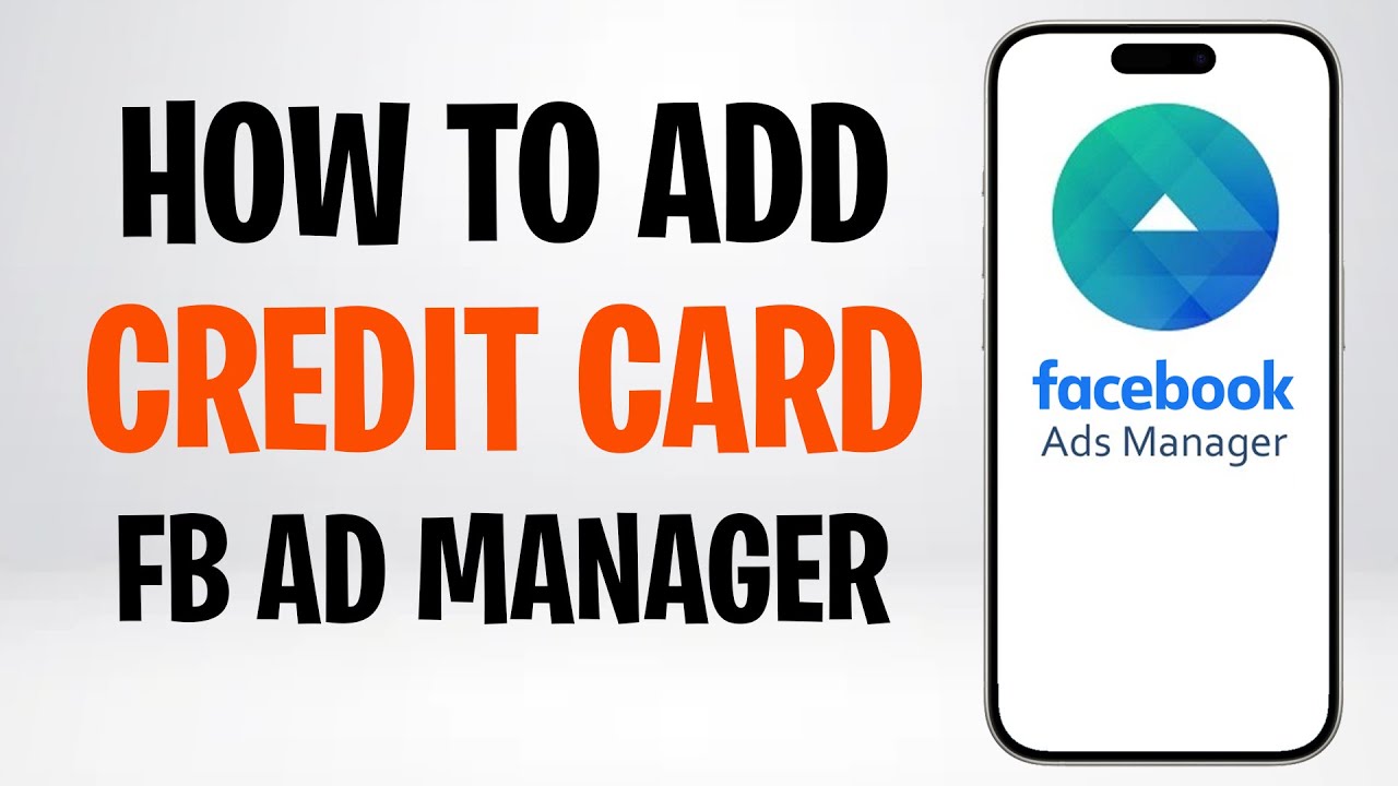 How to Add a Credit Card to Facebook Manager Ad Account (2026) ✅