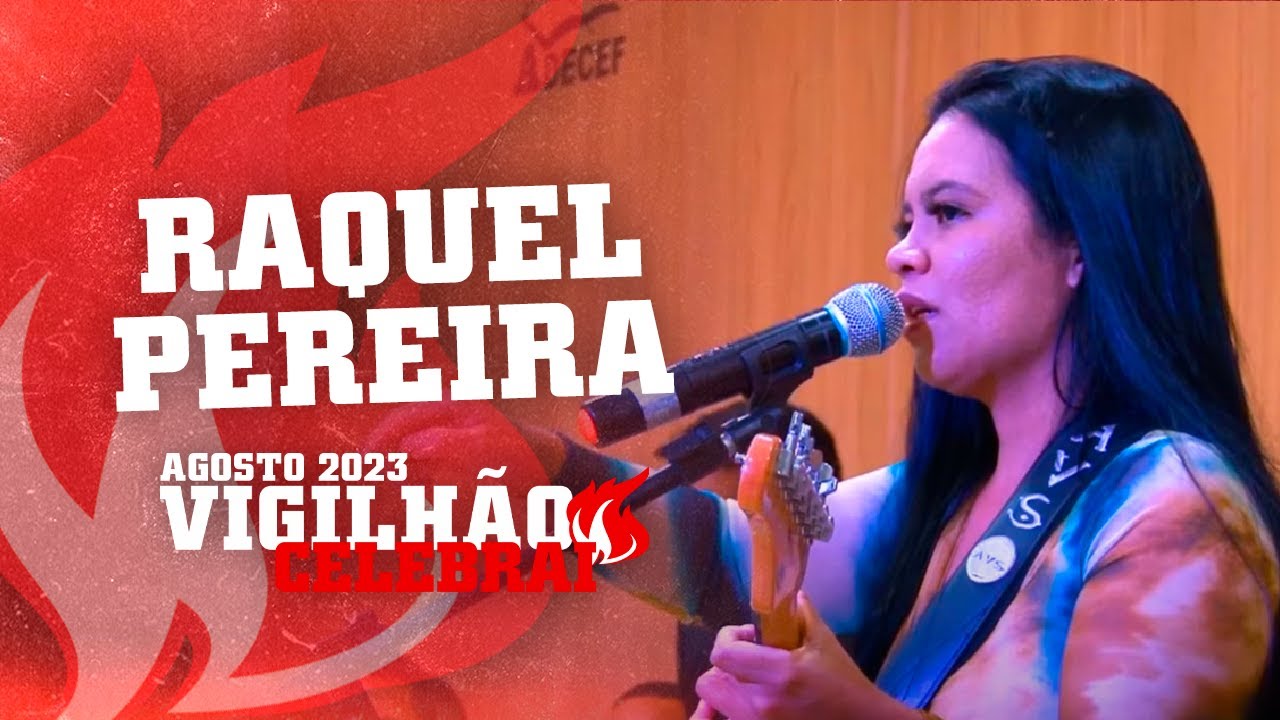 CORINHO COM RAQUEL PEREIRA - VIGILHÃO CELEBRAI ADECEF VILA DE CAVA