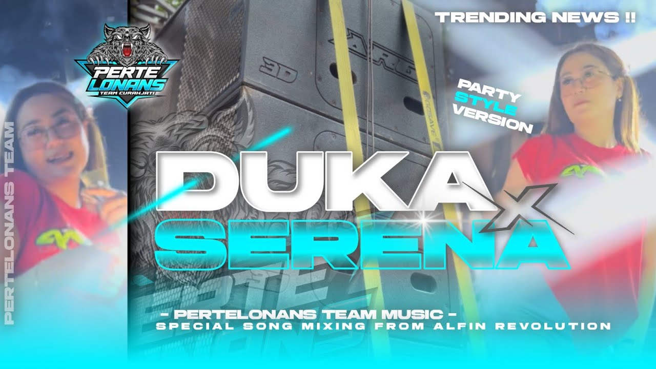 DJ DUKA X SERENA PARTY PARGOY BY @ALFINREVOLUTION